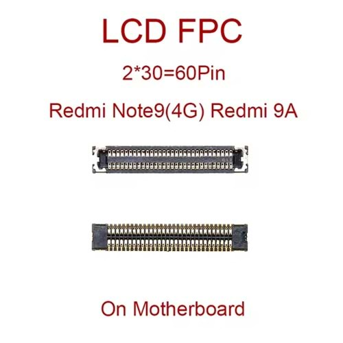 REDMİ NOTE 9/REDMİ 9A/REDMİ 9C BORD EKRAN FPC 2X30:60 PİN